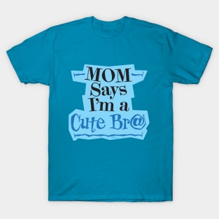 Cute Brat Blue T-Shirt